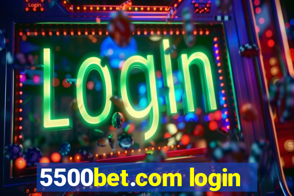 5500bet.com login